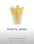 Small fry, please.
